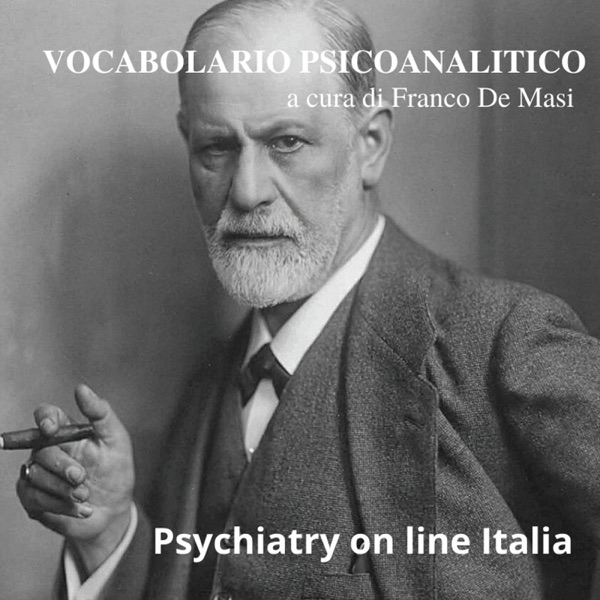 Vocabolario Psicoanalitico a cura di Franco De Masi
