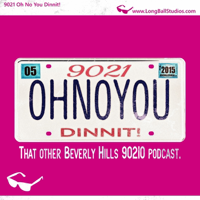 9021ONYD: That Other 90210 Podcast podcast
