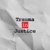 Trauma InJustice artwork