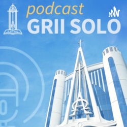 PODCAST GRII SOLO