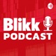Blikk Podcast