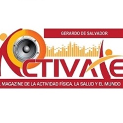 Activate N° 11: Aumentar la musculatura después de los 40 y más temas de la Actividad Física, la Salud y el Mundo.