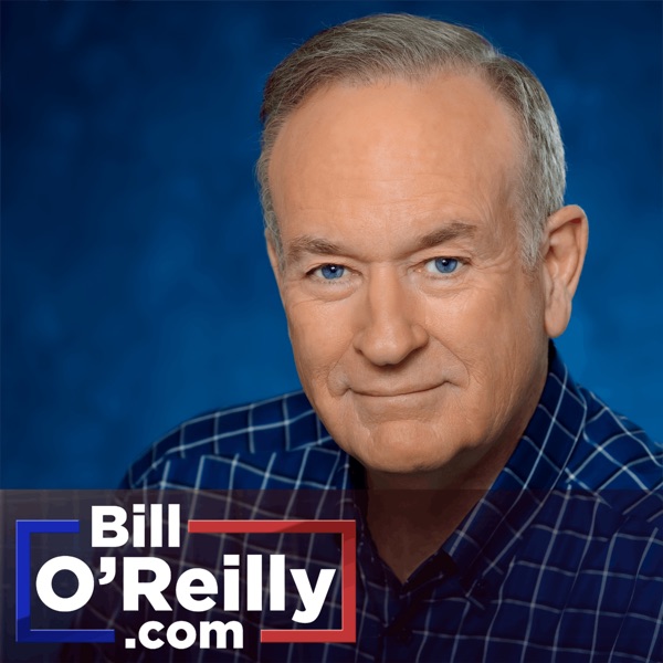 Artwork for Bill O’Reilly’s No Spin News and Analysis