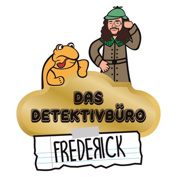 Kinderhörspiel - Das Detektivbüro Frederick (Der Kinder-Podcast mit Geschichten für Kinder)