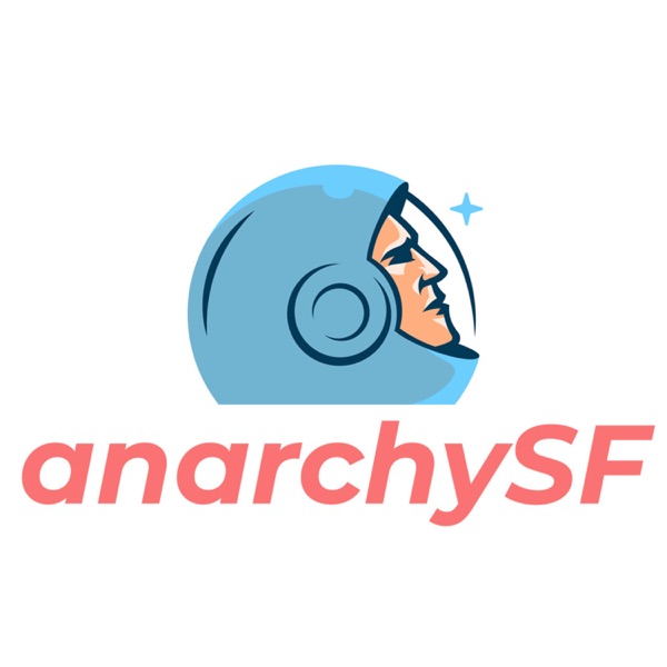 anarchySF - an anarchist, science fiction podcast