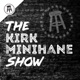 The Kirk Minihane Show