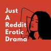 Just A Reddit Erotic Drama artwork