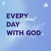 Every Day with God Podcast - Nexus Bangkok