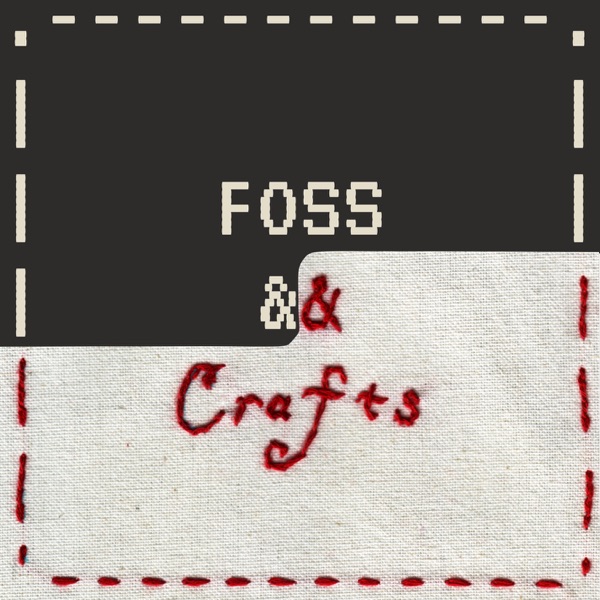 FOSS and Crafts Artwork