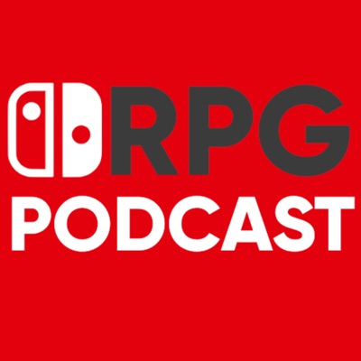 Switch RPG Podcast Switch RPG Podcast