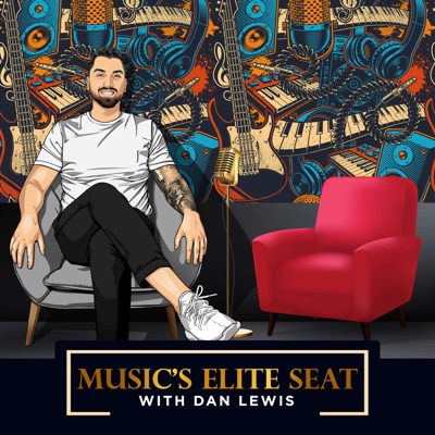 Music's Elite Seat: With Dan Lewis Music's Elite Seat: With Dan Lewis