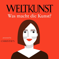 WELTKUNST – Was macht die Kunst? podcast