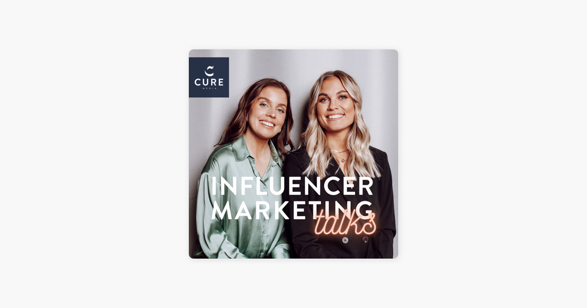 ‎Influencer Marketing Talks on Apple Podcasts