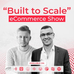 Scaling From $0.5M to $26M In A Year: How To Build An eCom Business That Can Scale With Kyle Hunt