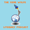 The Gene Wolfe Literary Podcast - Claytemple Media