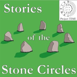 Stories of the Stone Circles