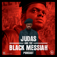 Judas and the Black Messiah Podcast podcast