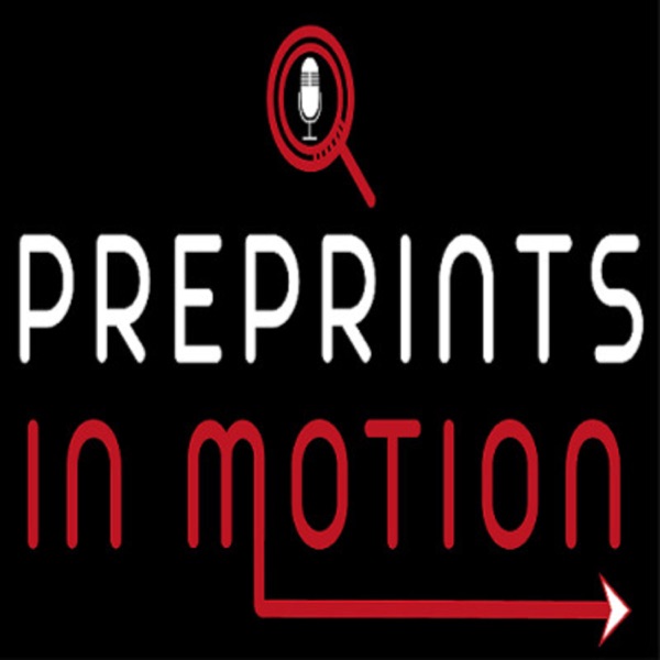 Preprints in Motion Artwork
