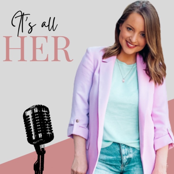 It's All Her