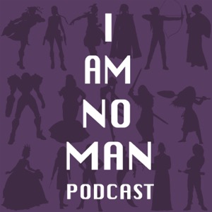 I AM NO MAN podcast