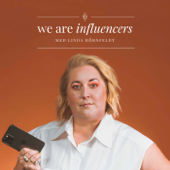 We Are Influencers - Linda Hörnfeldt