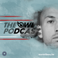 The Owl Podcast podcast