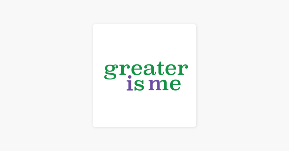 ‎Greater is in Me: Informing, Inspiring, and Influencing Yourself and ...