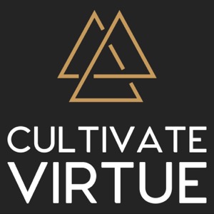 Cultivate Virtue
