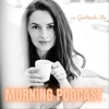 Morning Podcast - Inspirație de la prima oră