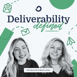 Answering Your Deliverability Questions