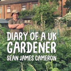 Diary of a UK Gardener