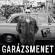 Garázsmenet - Hegyi Zsolt