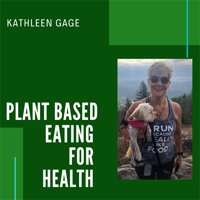 Plant Based Eating for Health podcast