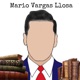 VIDA Y LITERATURA DE MARIO VARGAS LLOSA