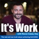 It's Work Podcast - Episode 161 - The Shadow Self