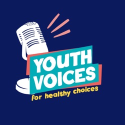 Youth Voices for Healthy Choices 