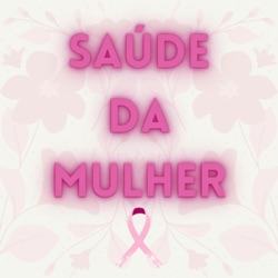 Saúde da Mulher