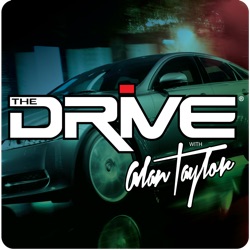 THE DRIVE with Alan Taylor