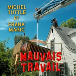 MAUVAIS TRAVAIL Episode 34 - Les histoires incroyablement, peut-être, véridiquement oufs !