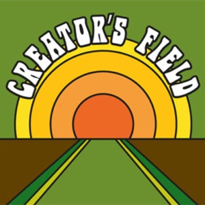 Creator's Field Podcast