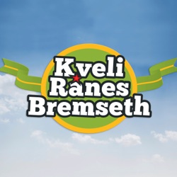 Kveli Rånes Bremseth PODCAST