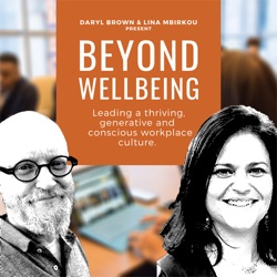 ep 12 A Company showing the way in developing a Wellbeing Culture