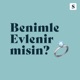 #9 Aktif Ventures | Yakup Sezer | Benimle evlenir misin?