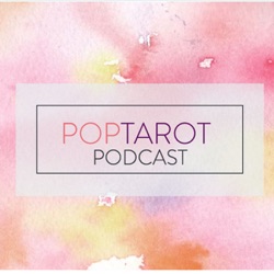 Pop Tarot’s Podcast - Take the Tarot to Work :  Business, Career and Creative Projects Guidance