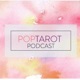 Pop Tarot’s Podcast - Take the Tarot to Work :  October 2017