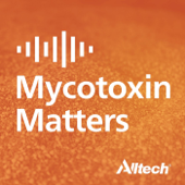 Mycotoxin Matters - Alltech
