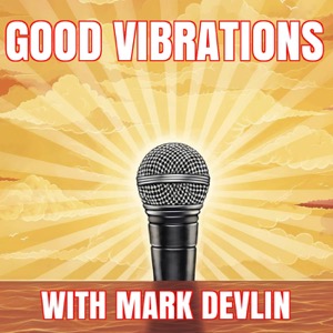 Good Vibrations Podcast