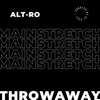 𝘔𝘈𝘐𝘕𝘚𝘛𝘙𝘌𝘛𝘊𝘏 throwaway〰︎ artwork