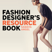 Fashion Designer Resource Book Introductory Podcast - Samata Angel