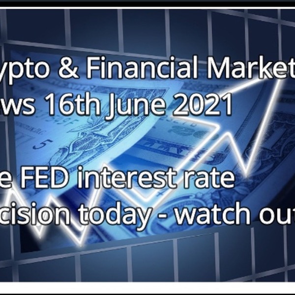 Crypto & Financial Markets 21st July 2021 Is it a Bullish Trap? Artwork